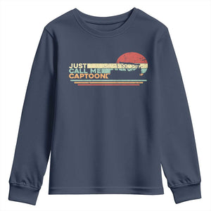 Funny Just Call Me Captoon Youth Sweatshirt Pontoon Boat Captain TS11 Navy Print Your Wear
