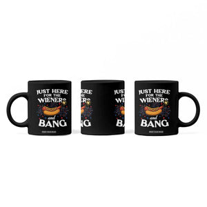 Funny Just Here For The Wieners And Bang Coffee Mug 4th Of July Hot Dog Lover Fireworks TS11 Print Your Wear