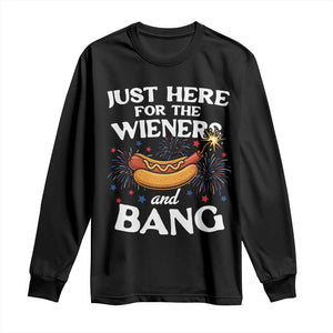 Funny Just Here For The Wieners And Bang Long Sleeve Shirt 4th Of July Hot Dog Lover Fireworks TS11 Black Print Your Wear