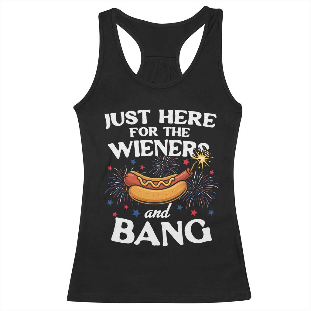 Funny Just Here For The Wieners And Bang Racerback Tank Top 4th Of July Hot Dog Lover Fireworks TS11 Black Print Your Wear