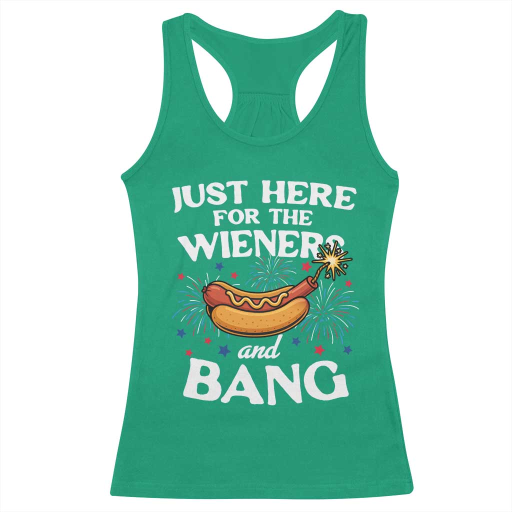 Funny Just Here For The Wieners And Bang Racerback Tank Top 4th Of July Hot Dog Lover Fireworks TS11 Irish Green Print Your Wear
