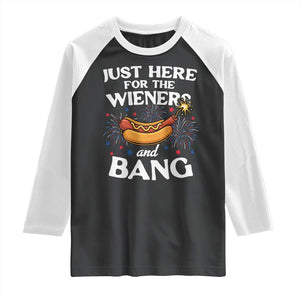 Funny Just Here For The Wieners And Bang Raglan Shirt 4th Of July Hot Dog Lover Fireworks TS11 Black White Print Your Wear