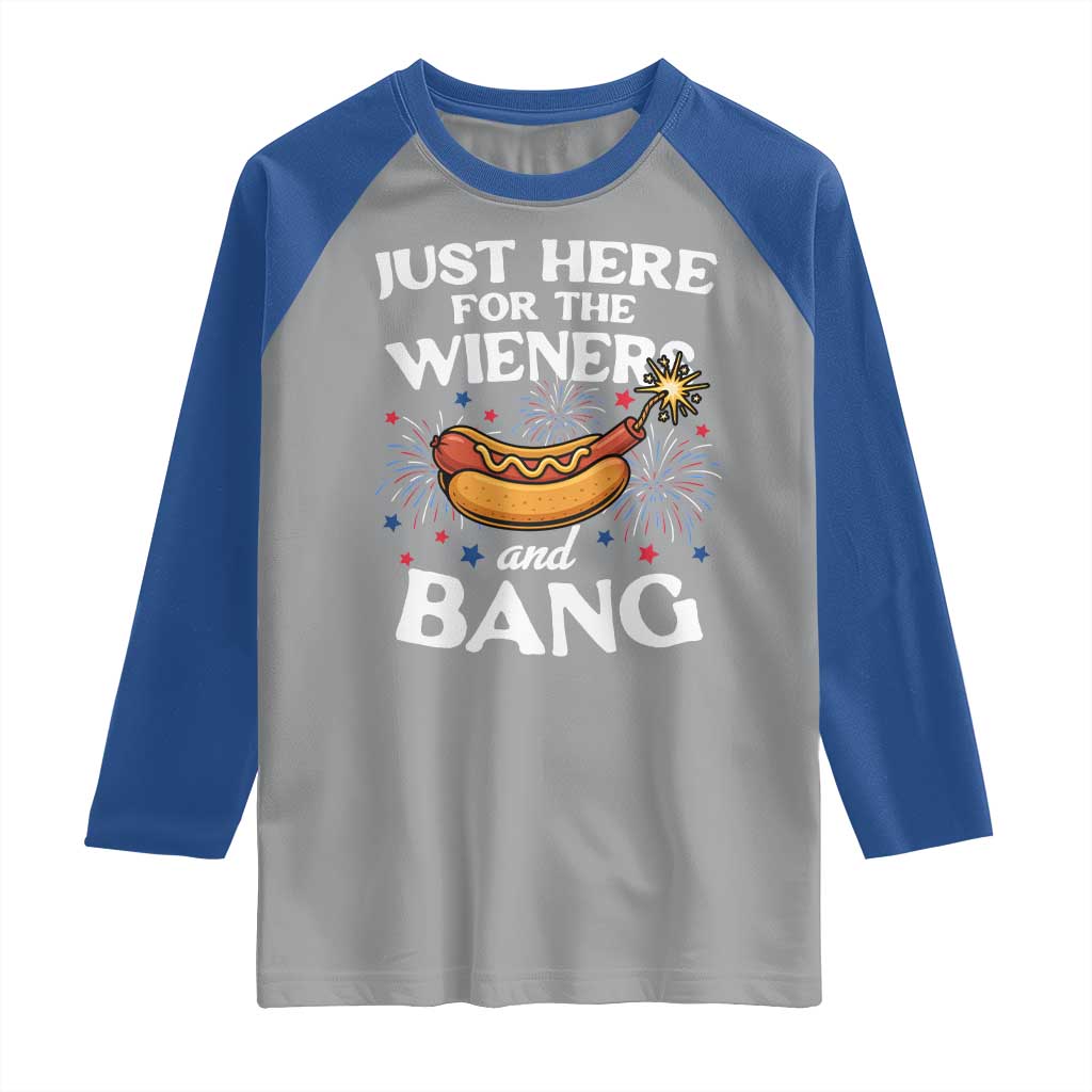 Funny Just Here For The Wieners And Bang Raglan Shirt 4th Of July Hot Dog Lover Fireworks TS11 Sport Gray Royal Print Your Wear