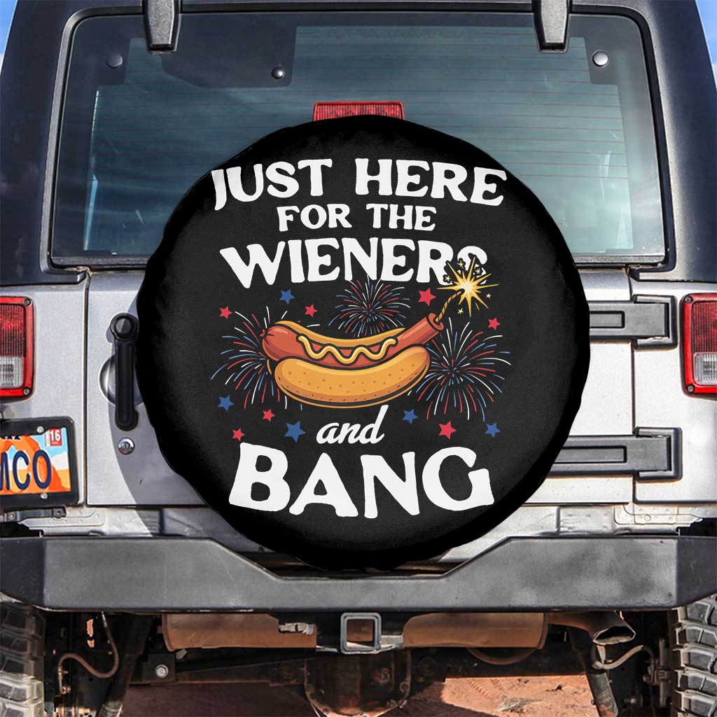 Funny Just Here For The Wieners And Bang Spare Tire Cover 4th Of July Hot Dog Lover Fireworks TS11 No hole Black Print Your Wear