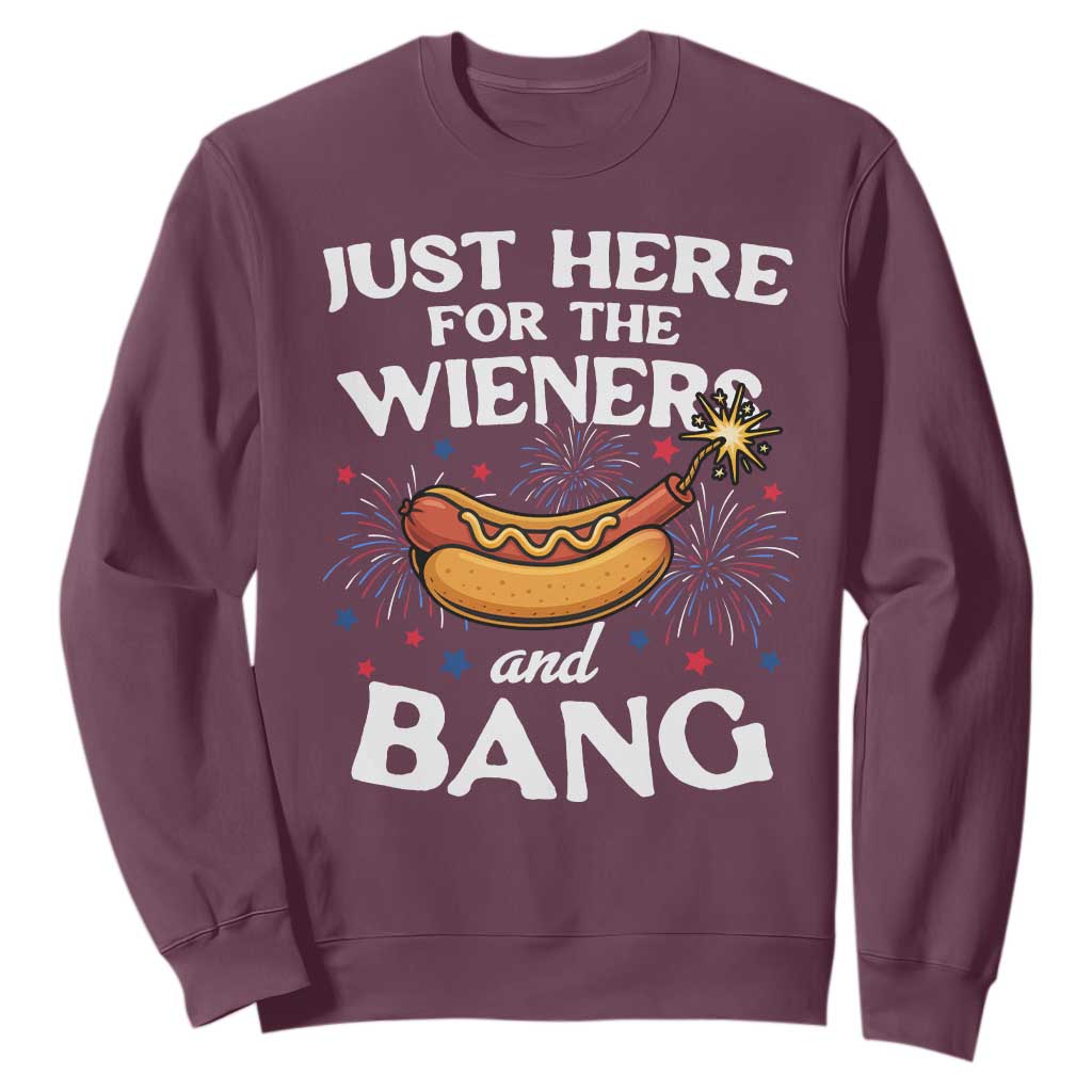 Funny Just Here For The Wieners And Bang Sweatshirt 4th Of July Hot Dog Lover Fireworks TS11 Maroon Print Your Wear