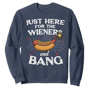 Funny Just Here For The Wieners And Bang Sweatshirt 4th Of July Hot Dog Lover Fireworks TS11 Navy Print Your Wear