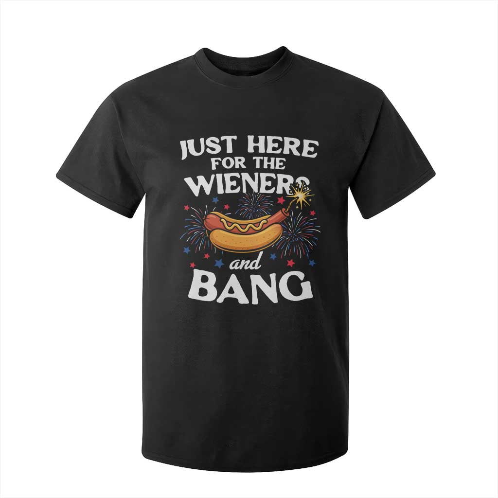 Funny Just Here For The Wieners And Bang T Shirt For Kid 4th Of July Hot Dog Lover Fireworks TS11 Black Print Your Wear