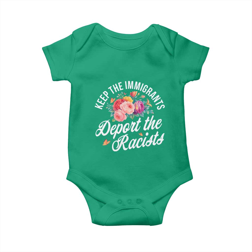 Funny Keep The Immigrants Deport The Racists Baby Onesie Floral Butterfly TS11 Irish Green Print Your Wear