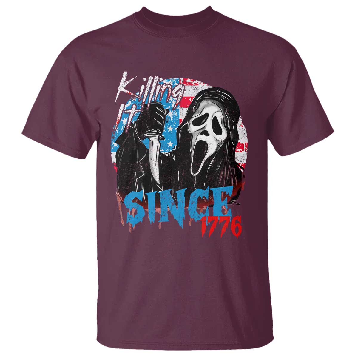 Funny Killing It Since 1776 T Shirt Horror Movie 4th Of July USA Ghost TS11 Maroon Print Your Wear