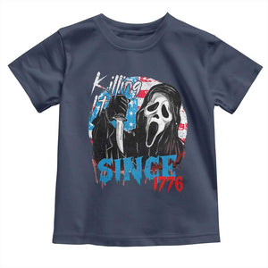 Funny Killing It Since 1776 Toddler T Shirt Horror Movie 4th Of July USA Ghost TS11 Navy Print Your Wear
