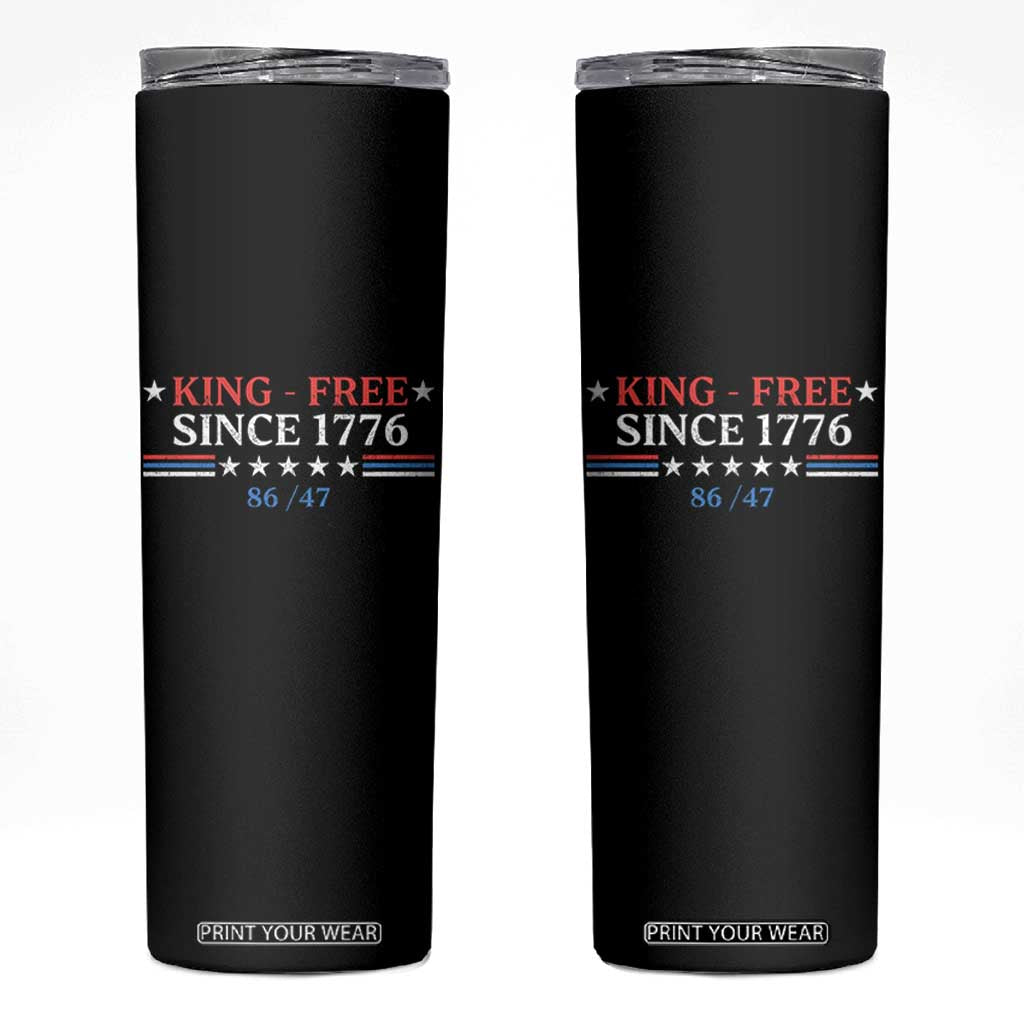 Funny King Free Since 1776 8647 Skinny Tumbler TS11 Black Print Your Wear