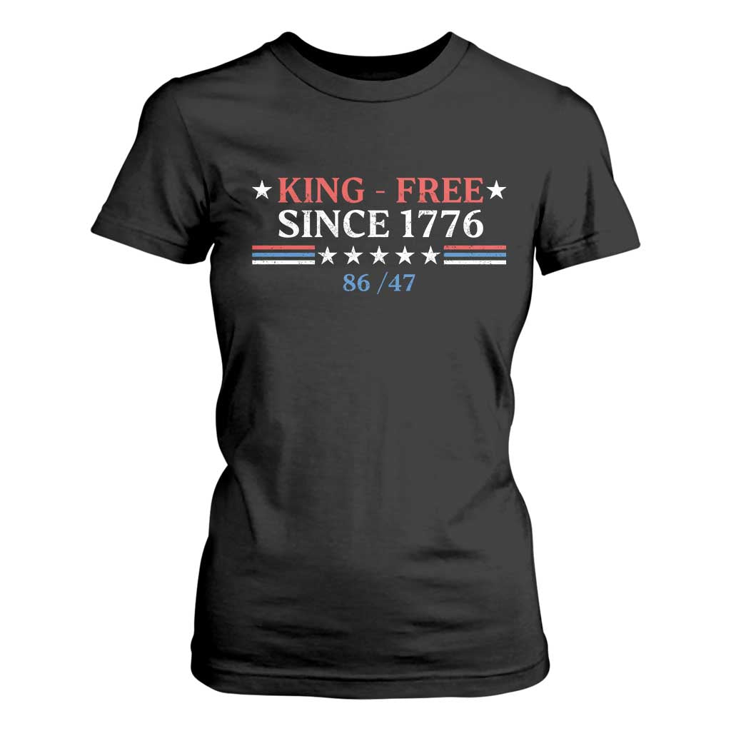 Funny King Free Since 1776 8647 T Shirt For Women TS11 Black Print Your Wear