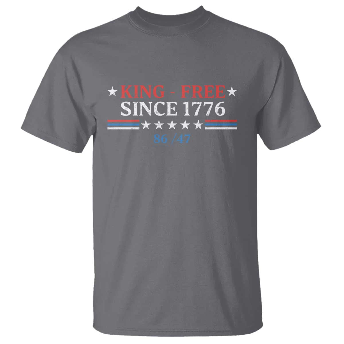 Funny King Free Since 1776 8647 T Shirt TS11 Charcoal Print Your Wear