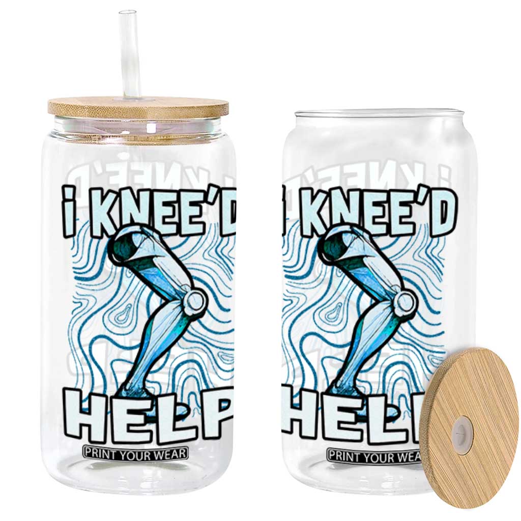Funny Knee Replacement Surgery Glass Can I Knee'd Help Bones Injury Recovery TS02 Black Print Your Wear