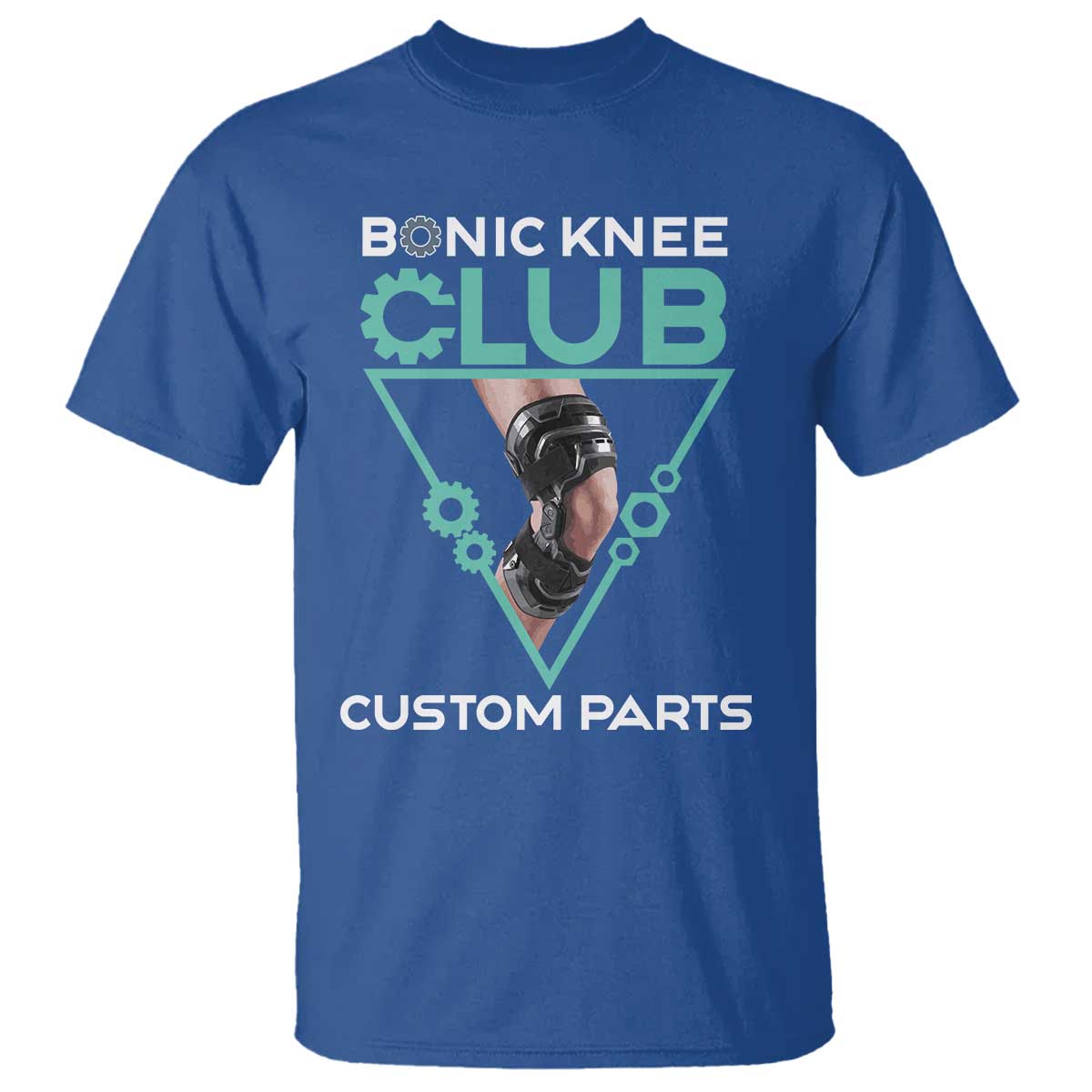 Funny Knee Replacement Surgery T Shirt Bionic Knee Club Custom Parts TS02 Royal Blue Print Your Wear