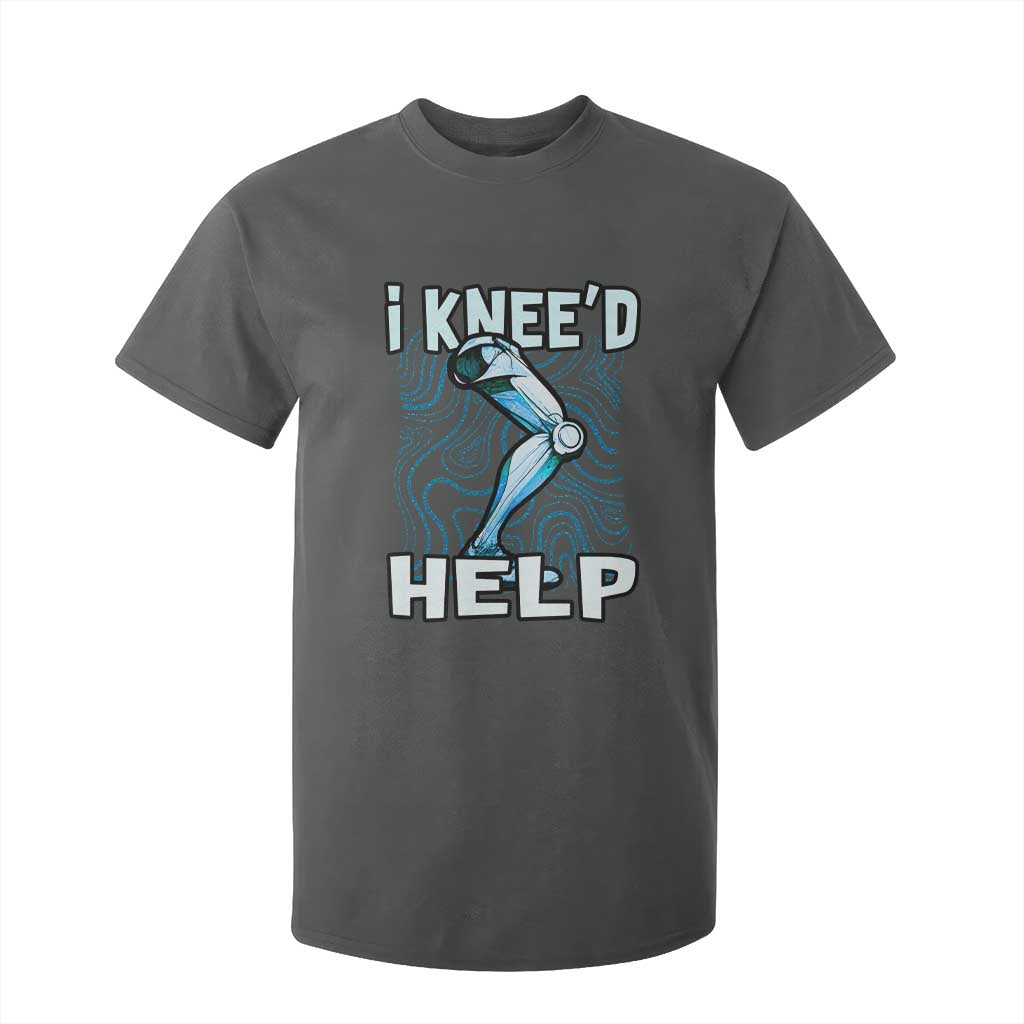 Funny Knee Replacement Surgery T Shirt For Kid I Knee'd Help Bones Injury Recovery TS02 Dark Heather Print Your Wear