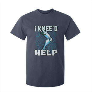 Funny Knee Replacement Surgery T Shirt For Kid I Knee'd Help Bones Injury Recovery TS02 Navy Print Your Wear