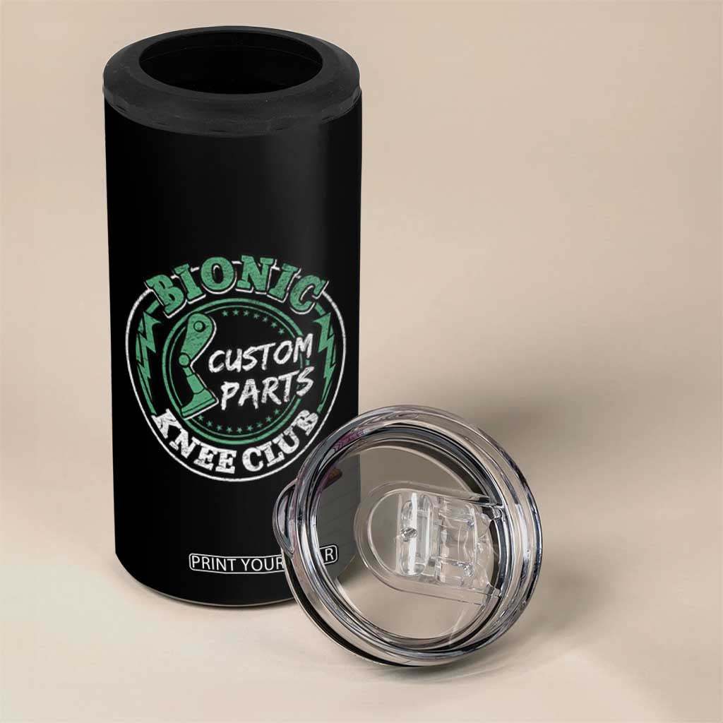 Funny Knee Replacement Survivor 4 in 1 Can Cooler Tumbler Bionic Knee Club Custom Parts TS02 Print Your Wear