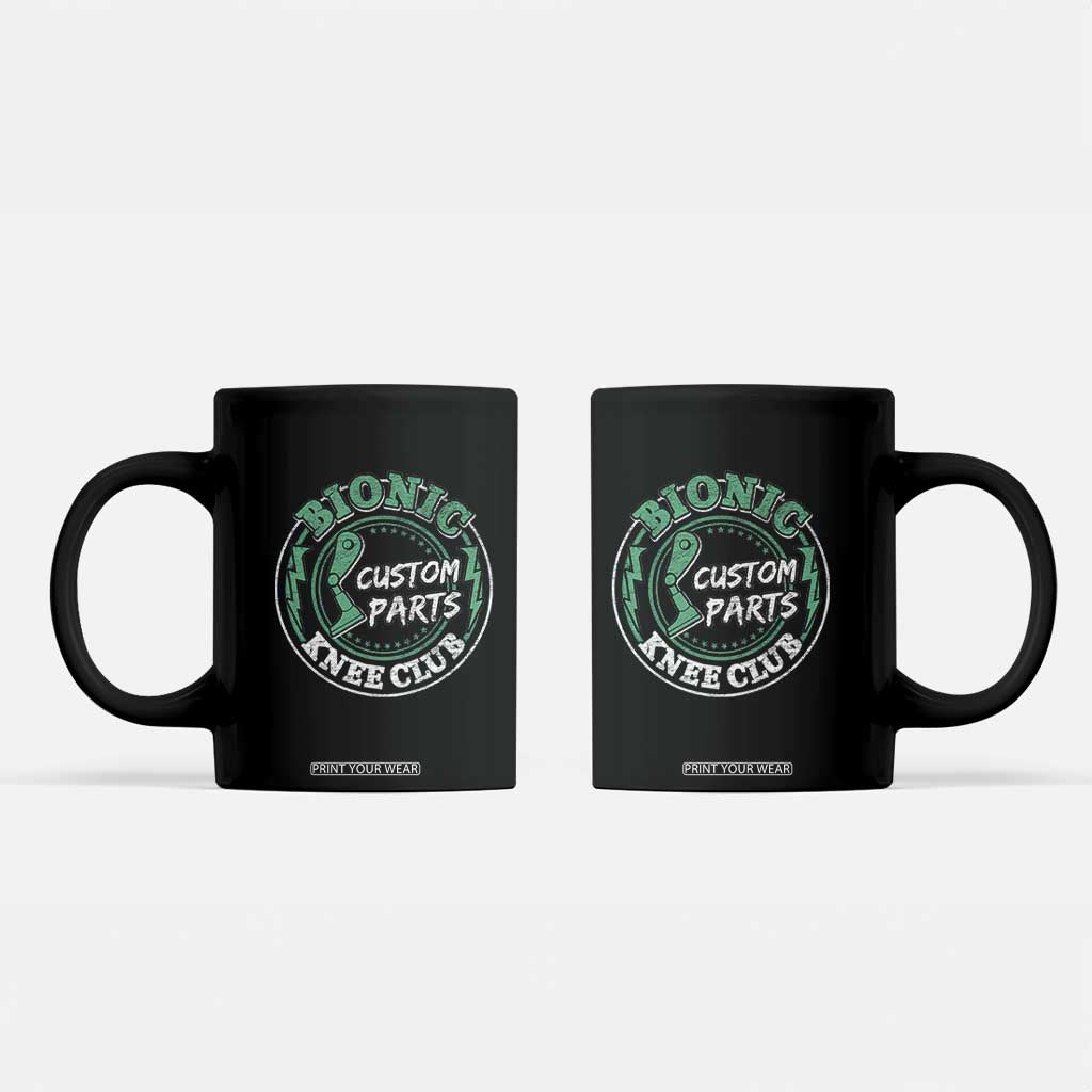 Funny Knee Replacement Survivor Coffee Mug Bionic Knee Club Custom Parts TS02 Black Print Your Wear
