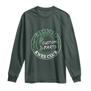 Funny Knee Replacement Survivor Long Sleeve Shirt Bionic Knee Club Custom Parts TS02 Dark Forest Green Print Your Wear