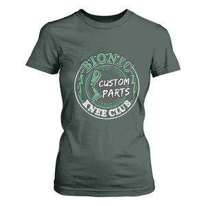 Funny Knee Replacement Survivor T Shirt For Women Bionic Knee Club Custom Parts TS02 Dark Forest Green Print Your Wear