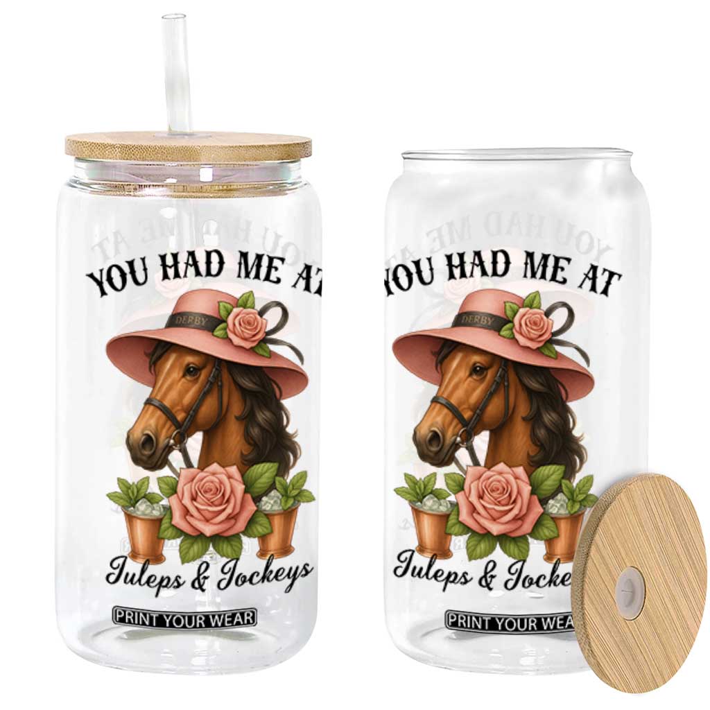 Funny Ky Derby Horse Racing Glass Can You Had Me At Juleps and Jockeys TS02 White Print Your Wear