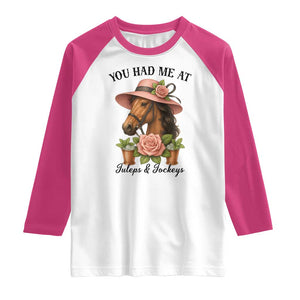 Funny Ky Derby Horse Racing Raglan Shirt You Had Me At Juleps and Jockeys TS02 White Heliconia Print Your Wear