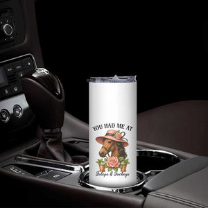 Funny Ky Derby Horse Racing Skinny Tumbler You Had Me At Juleps and Jockeys TS02 Print Your Wear