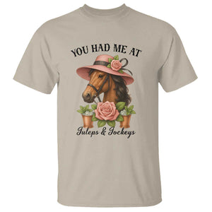 Funny Ky Derby Horse Racing T Shirt You Had Me At Juleps and Jockeys TS02 Sand Print Your Wear