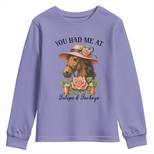 Funny Ky Derby Horse Racing Youth Sweatshirt You Had Me At Juleps and Jockeys TS02 Violet Print Your Wear