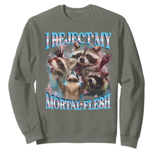 Funny LGBT Trans Pride Sweatshirt I Reject My Mortal Flesh Transgender Racoon Bootleg TS10 Military Green Print Your Wear