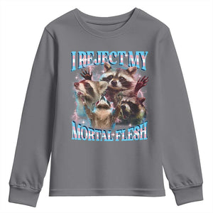Funny LGBT Trans Pride Youth Sweatshirt I Reject My Mortal Flesh Transgender Racoon Bootleg TS10 Charcoal Print Your Wear