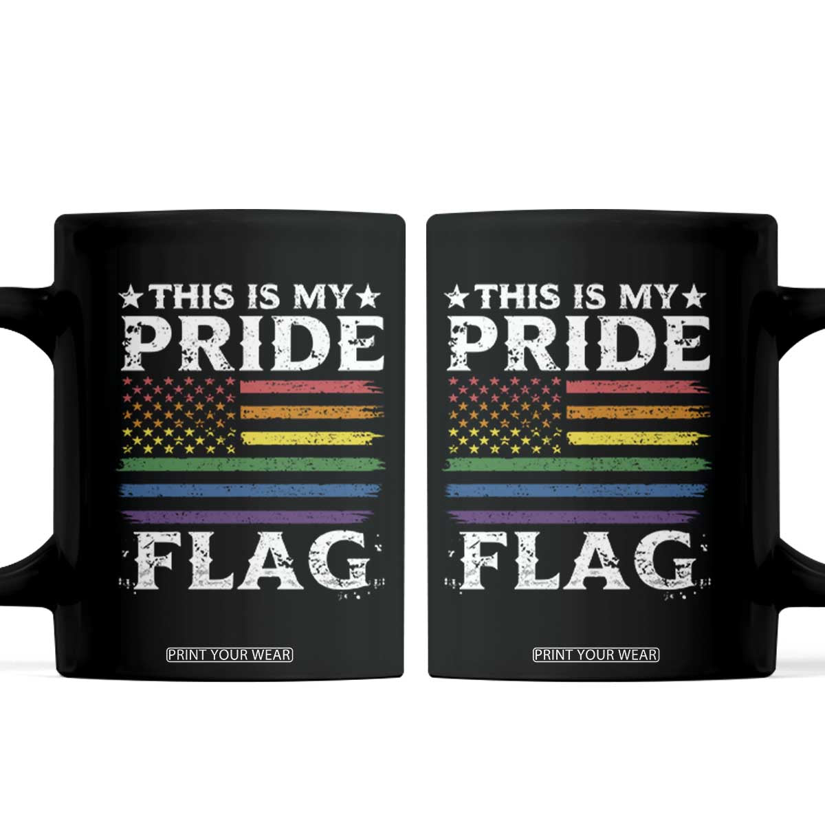 Funny LGBTQ This Is My Pride Flag Coffee Mug Rainbow American Flag TS11 Black Print Your Wear