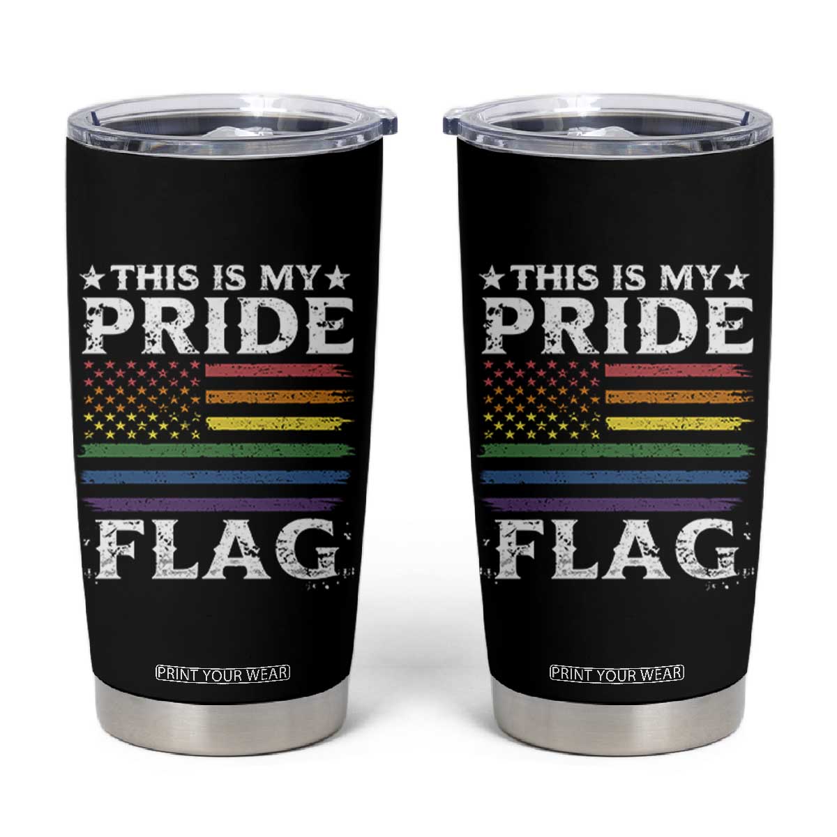 Funny LGBTQ This Is My Pride Flag Tumbler Cup Rainbow American Flag TS11 Black Print Your Wear
