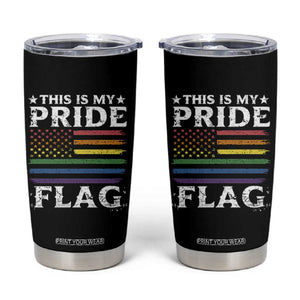 Funny LGBTQ This Is My Pride Flag Tumbler Cup Rainbow American Flag TS11 Black Print Your Wear