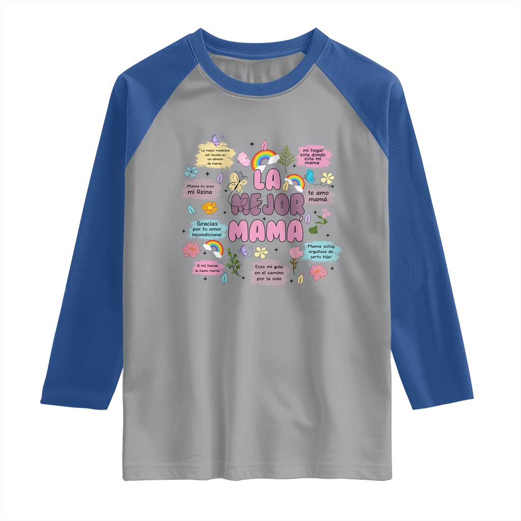 Funny La Mejor Mama Raglan Shirt Spanish Latina Mother's Day TS11 Sport Gray Royal Print Your Wear