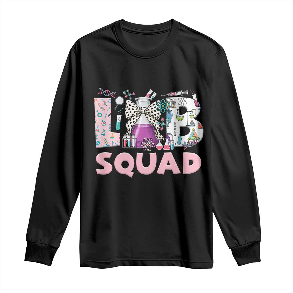 Funny Lab Squad Chemistry Laboratory Week Long Sleeve Shirt TS11 Black Print Your Wear