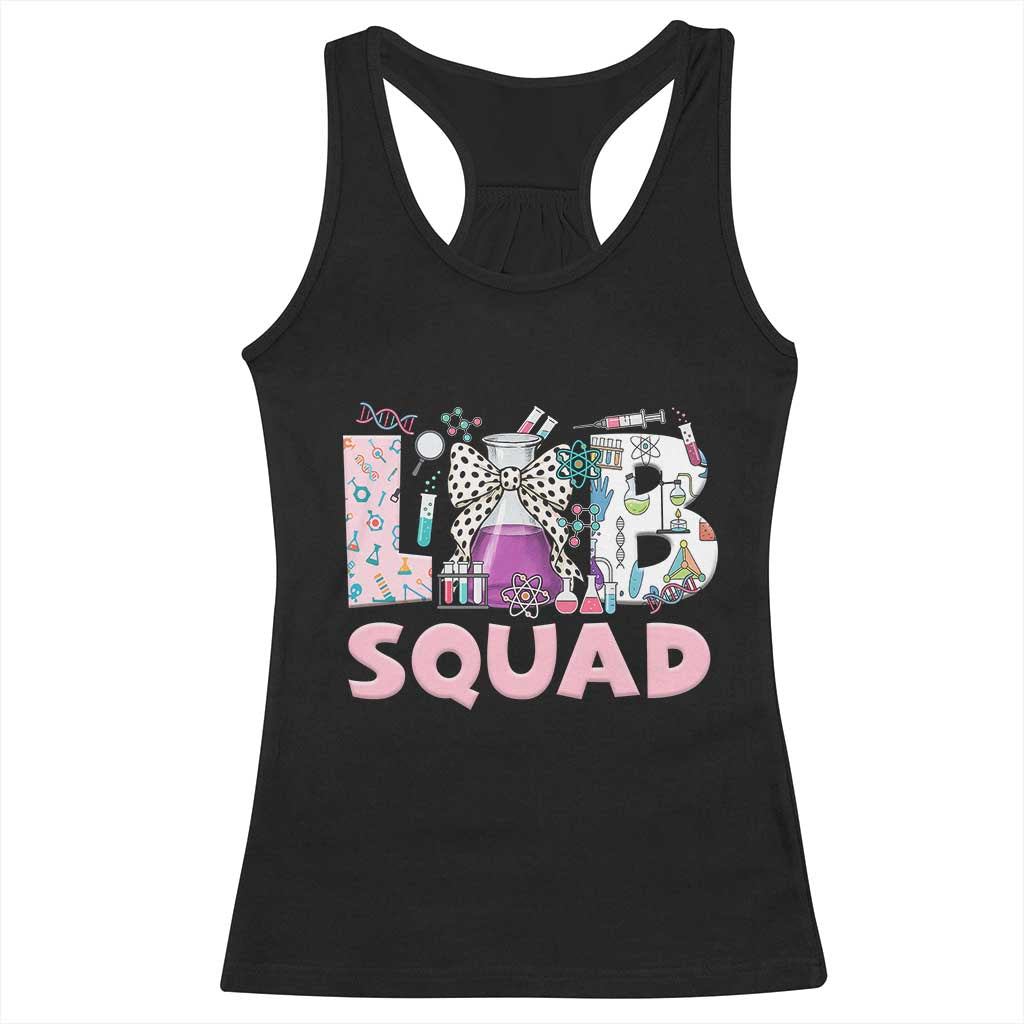 Funny Lab Squad Chemistry Laboratory Week Racerback Tank Top TS11 Black Print Your Wear