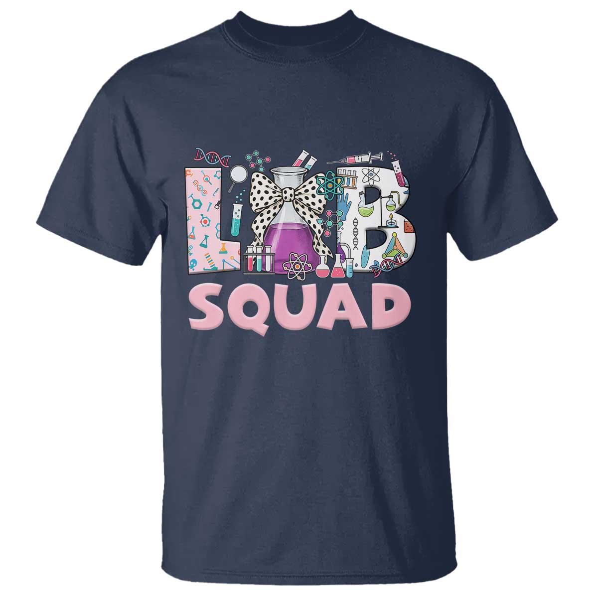 Funny Lab Squad Chemistry Laboratory Week T Shirt TS11 Navy Print Your Wear