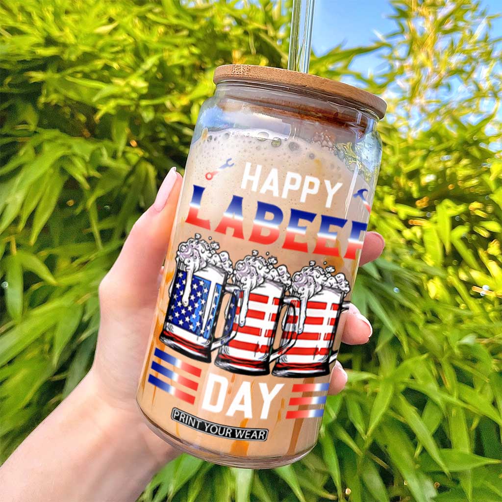 Funny Labor Day Drinking Glass Can Labeer Day American Flag Beer Mug TS11 Print Your Wear