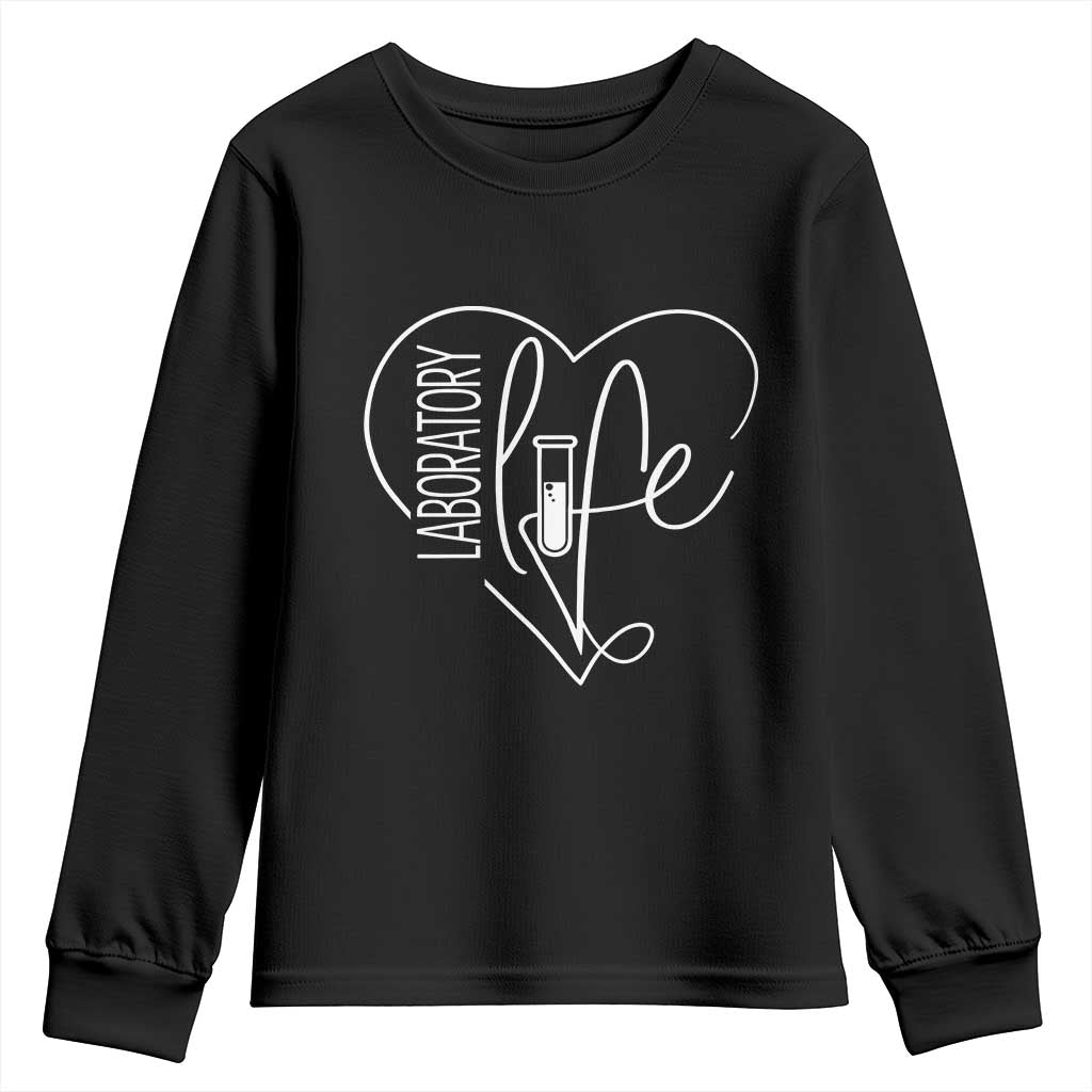 Funny Laboratory Life Lab Chemistry Scientist Youth Sweatshirt TS11 Black Print Your Wear