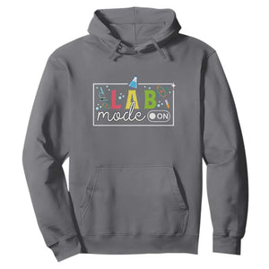 Funny Laboratory Scientist Hoodie Lab Mode On Chemistry Medical TS11 Charcoal Print Your Wear