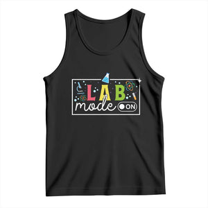 Funny Laboratory Scientist Tank Top Lab Mode On Chemistry Medical TS11 Black Print Your Wear