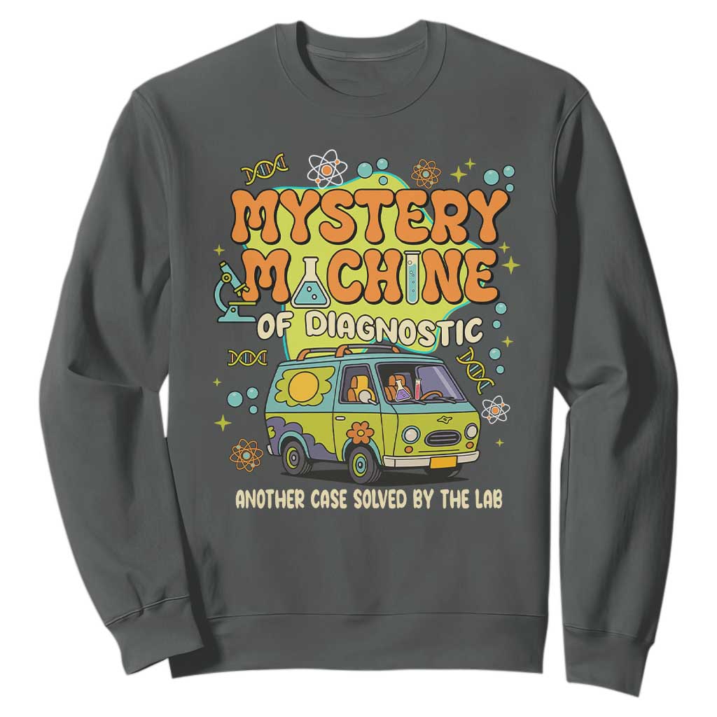 Funny Laboratory Week Scientist Sweatshirt Mystery Machine Of Diagnostic Chemistry Medical Van TS11 Dark Heather Print Your Wear
