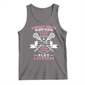 Funny Lacrosse Girl Tank Top Sweat Dries Blood Clots Bruises Fade Away Suck It Up Buttercup TS11 Deep Heather Print Your Wear