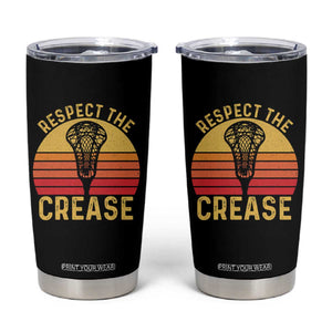 Funny Lacrosse Lax Goalie Goalkeeper Tumbler Cup Respect The Crease TS11 Black Print Your Wear
