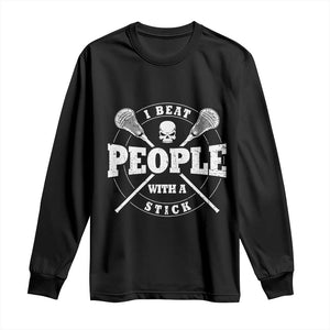 Funny Lacrosse Lax Long Sleeve Shirt I Beat People With A Stick Skull TS11 Black Print Your Wear