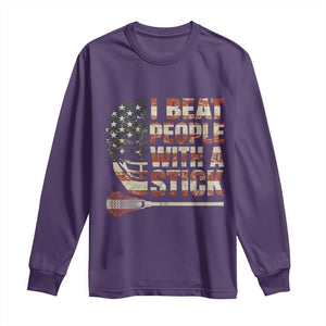 Funny Lacrosse Lax Long Sleeve Shirt I Beat People With A Stick Vintage American Flag TS11 Purple Print Your Wear