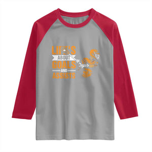 Funny Lacrosse Lax Player Raglan Shirt Life's About Goals And Assists TS11 Sport Gray Red Print Your Wear