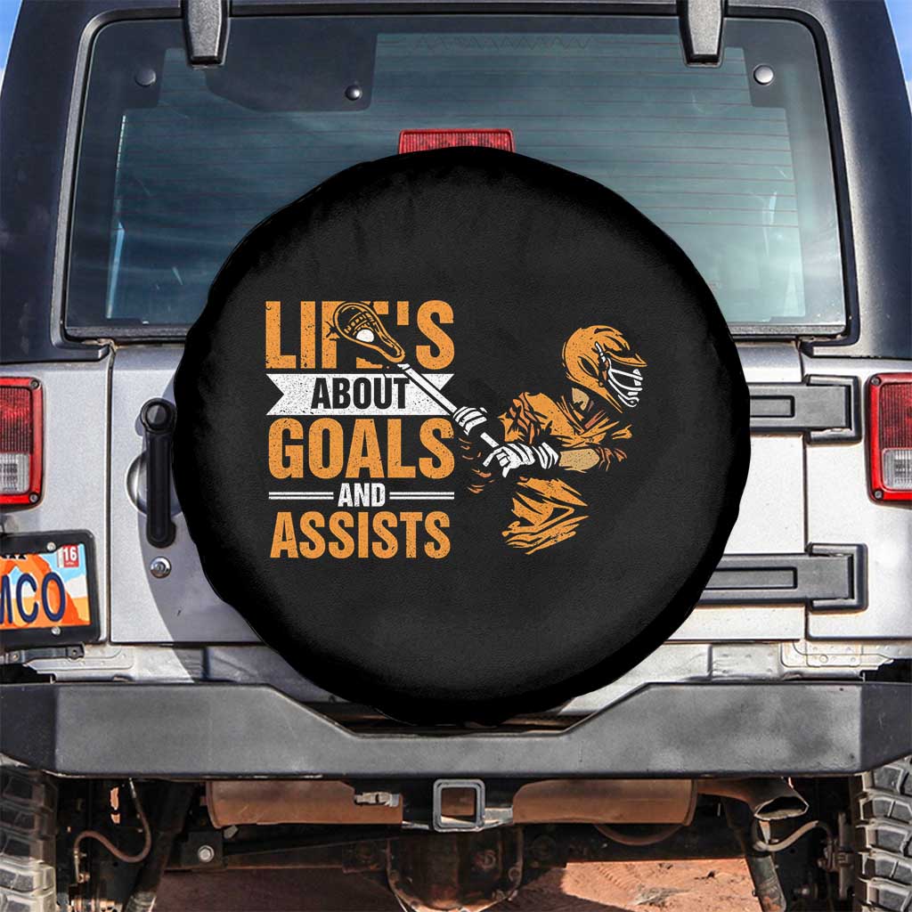 Funny Lacrosse Lax Player Spare Tire Cover Life's About Goals And Assists TS11 No hole Black Print Your Wear